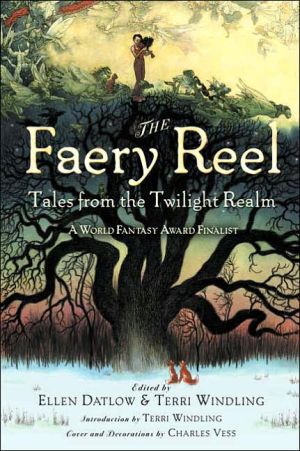 Book The Faery Reel: Tales from the Twilight Realm free