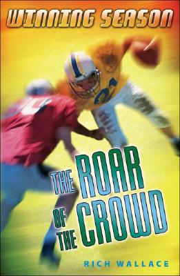 Book The Roar of the Crowd: Winning Season free