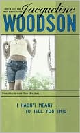 Book I Hadn't Meant to Tell You This free