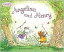 Book Angelina and Henry (Angelina Ballerina) free