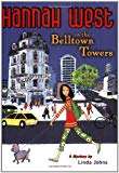 Book Hannah West in the Belltown Towers: A Mystery free