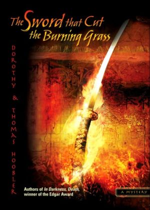 Book The Sword That Cut the Burning Grass (The Samurai Mysteries) free