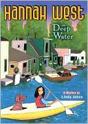 Book Hannah West in Deep Water: A Mystery free