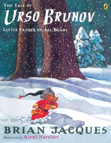 Book The Tale of Urso Brunov: Little Father of All Bears (Picture Puffin Books) free