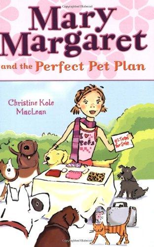 Book Mary Margaret and the Perfect Pet Plan (Mary Margaret (Paperback)) free