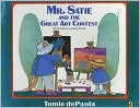 Book Mr. Satie and the Great Art Contest (Picture Puffin Books) free