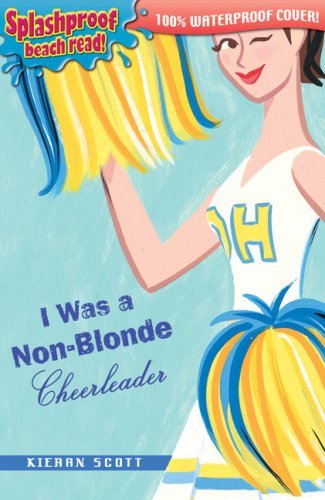 Book I was a Non Blonde Cheerleader (Splashproof edition) free