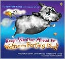 Book Rough Weather Ahead for Walter the Farting Dog free