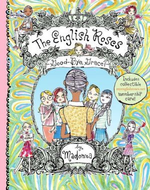 Book Goodbye, Grace? (The English Roses #2) free