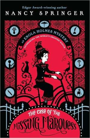 Book The Case of the Missing Marquess (An Enola Holmes Mystery) free