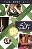 Book The New Sisters (sorority 101) free