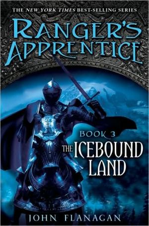 Book The Icebound Land (Ranger's Apprentice, Book 3) free