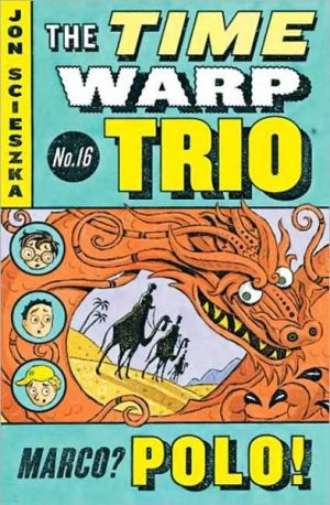 Book Marco? Polo! #16 (Time Warp Trio) free