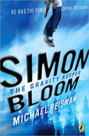 Book Simon Bloom, the Gravity Keeper (Simon Bloom (Hardcover)) free