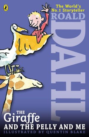 Book The Giraffe and the Pelly and Me free