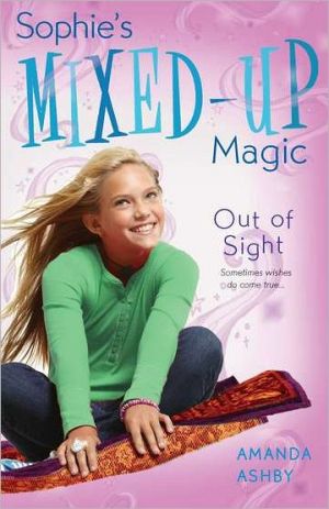 Book Sophie's Mixed-Up Magic: Out of Sight: Book 3 free