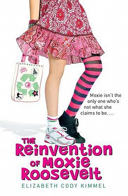 Book The Reinvention of Moxie Roosevelt free