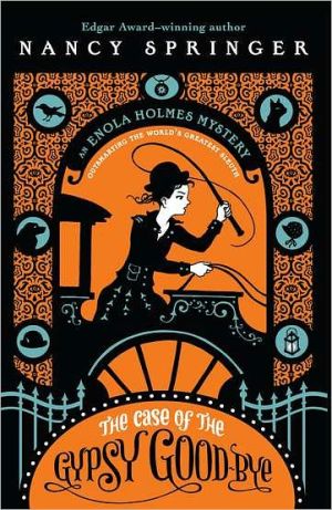 Book The Case of the Gypsy Goodbye: An Enola Holmes Mystery free