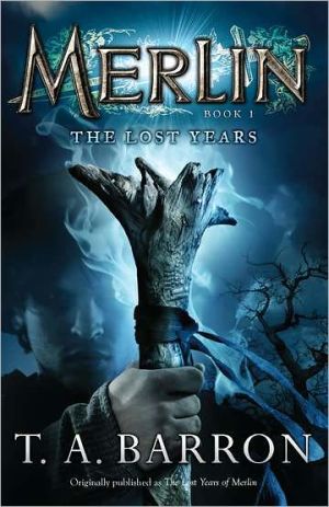 Book The Lost Years: Book 1 (The Lost Years of Merlin) free
