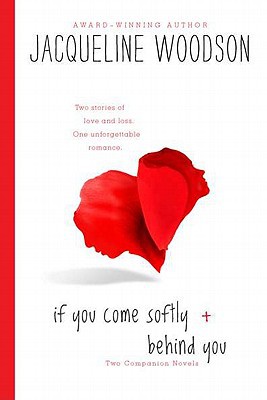Book If You Come Softly and Behind You free