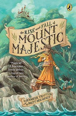 Book The Rise and Fall of Mount Majestic free