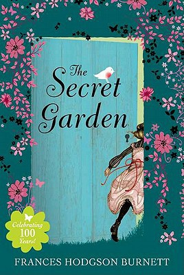 Book The Secret Garden: 100th Anniversary Edition free