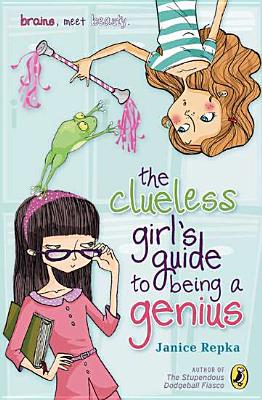Book The Clueless Girl's Guide to Being a Genius free