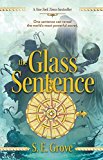 Book The Glass Sentence (The Mapmakers Trilogy) free Book The Glass Sentence (The Mapmakers Trilogy) free