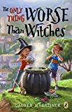 Book The Only Thing Worse Than Witches free