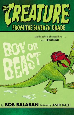 Book Boy or Beast (Creature from the 7th Grade) free