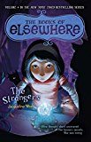 Book The Strangers: The Books of Elsewhere: Volume 4 free
