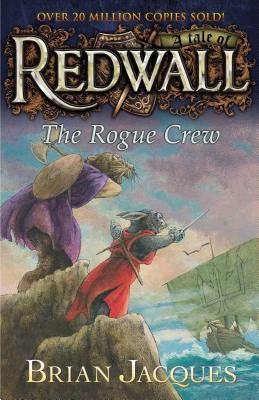 Book The Rogue Crew: A Tale fom Redwall free