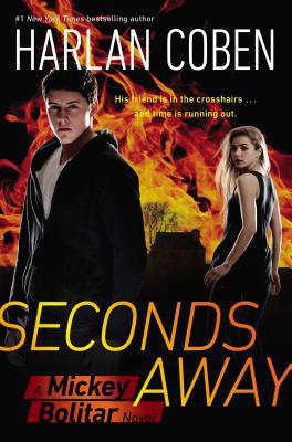 Book Seconds Away (Book Two): A Mickey Bolitar Novel free