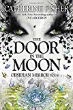Book The Door in the Moon (Obsidian Mirror) free