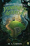 Book The Shadow Cadets of Pennyroyal Academy free