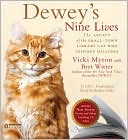 Book Dewey's Nine Lives: The Magic of a Small-town Library Cat Who Touched Millions free