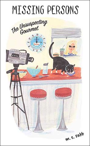 Book Missing Persons #4 The Unsuspecting Gourmet free
