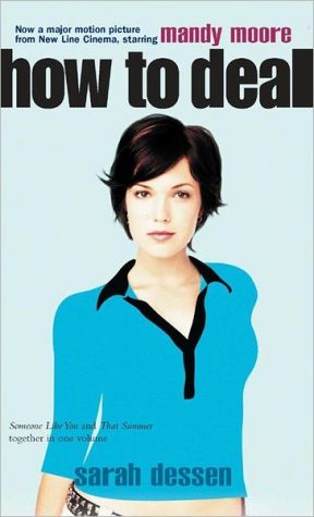 Book How to Deal: Someone Like You/That Summer (Movie tie-in) free