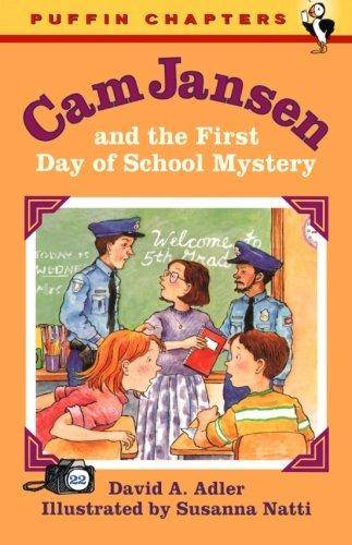Book Cam Jansen and the First Day of School Mystery (Cam Jansen, No. 22) free