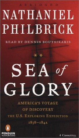 Book Sea of Glory: America's Voyage of Discovery, the U.S. Exploring Expedition, 1838-1842 free