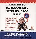 Book The Best Democracy Money Can Buy free
