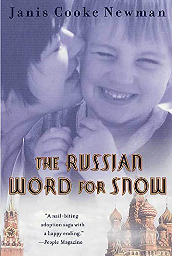 Book The Russian Word for Snow: A True Story of Adoption free