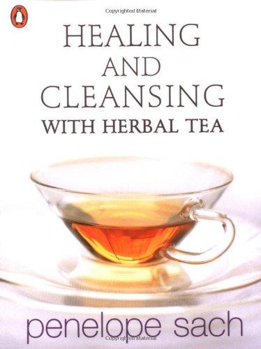 Book Healing and Cleansing with Herbal Tea free