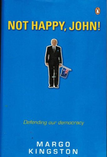 Book Not Happy, John ! : Defending Our Democracy free