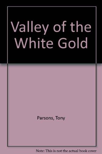 Book Valley of the White Gold free