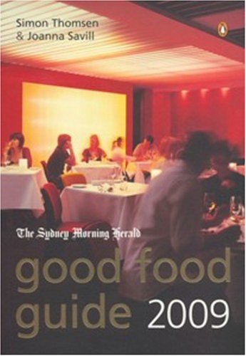 Book The Sydney Morning Herald Good Food Guide 2009 free
