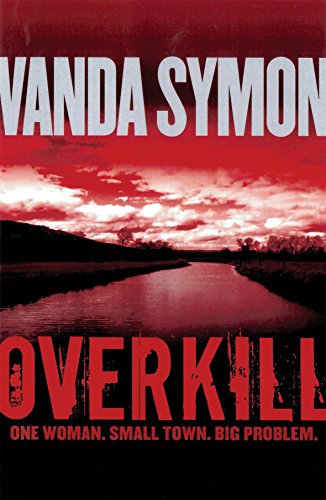 Book Overkill: One Woman. Small Town. Big Problem. free