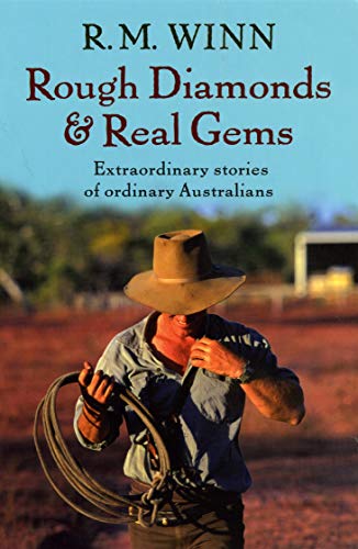 Book Rough Diamonds & Real Gems: Extraordinary Stories of Ordinary Australians free