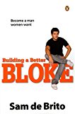 Book Building a Better Bloke free