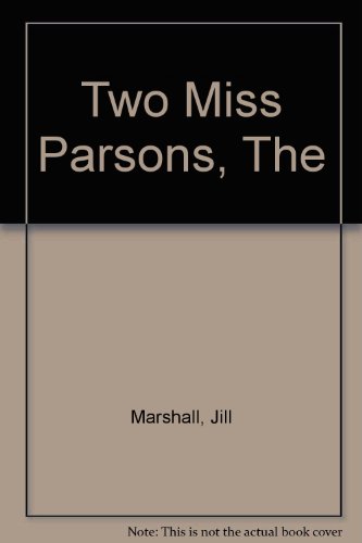 Book The two Miss Parsons free